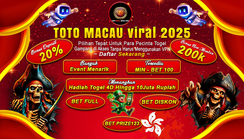 OKEWLA Link situs Toto Togel Macau Dan Bandar Toto Macau